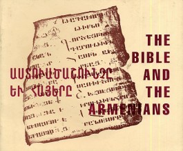 Bible and the Armenians, The