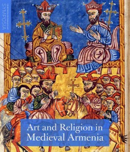 Art and Religion in Medieval Armenia
