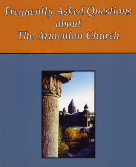 Frequently Asked Questions About The Armenian Church
