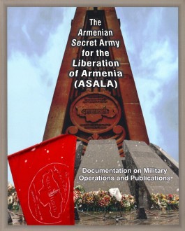 Armenian Secret Army for the Liberation of Armenia, The (ASALA)