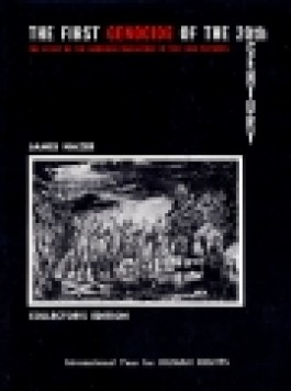 First Genocide of the 20th Century, The