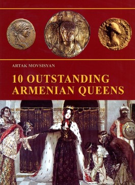 10 Outstanding Armenian Queens