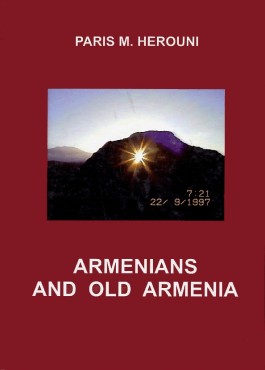 Armenians and Old Armenia
