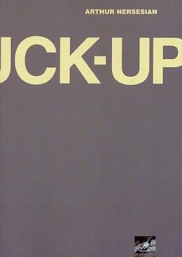 Fuck-up, The