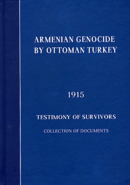 Armenian Genocide By Ottoman Turkey, 1915