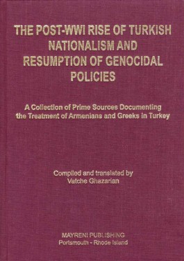 Post-WWI Rise of Turkish Nationalism and Resumption of Genocidal Policies, The