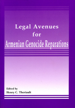 Legal Avenues for Armenian Genocide Reparations