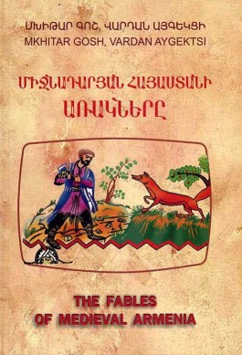 Fables of Medieval Armenia, The