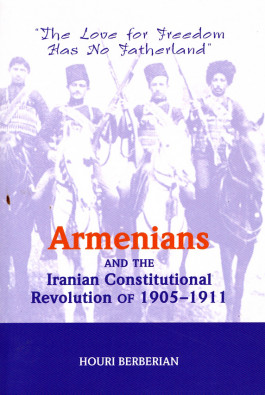 Armenians and the Iranian Constitutional Revolution of 1905-1911