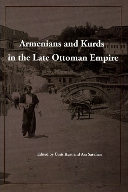 Armenians and Kurds in the Late Ottoman Empire