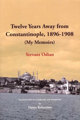 Twelve Years Away from Constantinople, 1896-1908