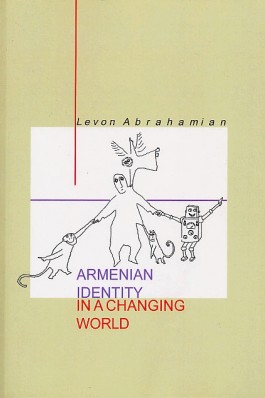 Armenian Identity in a Changing World