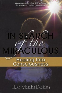 In Search of the Miraculous