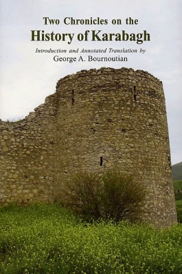 Two Chronicles on the History of Karabagh