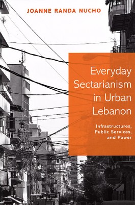 Everyday Sectarianism in Urban Lebanon