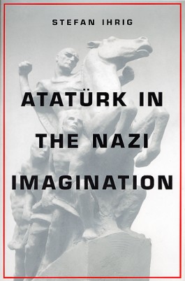 Ataturk in the Nazi Imagination