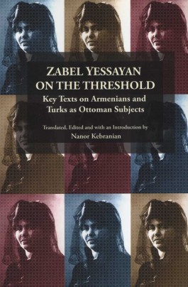 Zabel Yessayan on the Threshold