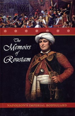 Memoirs of Roustam: The