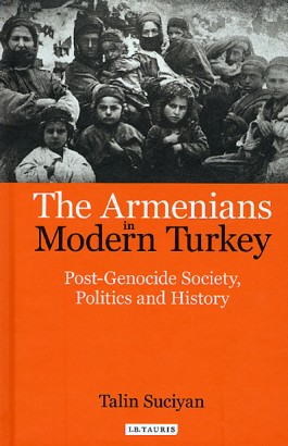 Armenians in Modern Turkey, The