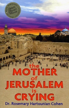 Mother of Jerusalem is Crying, The