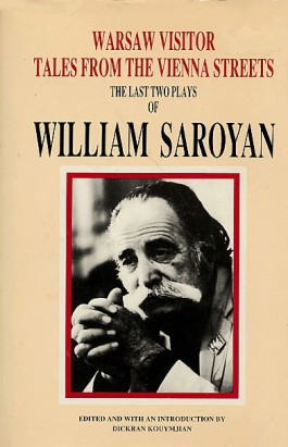 Last Two Plays of Wiliam Saroyan, The