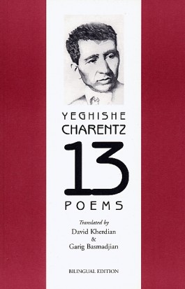 13 Poems: Yeghishe Charentz