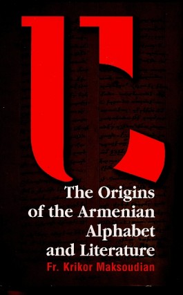 Origins of the Armenian Alphabet and Literature, The