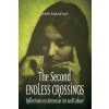 Second Endless Crossings, The