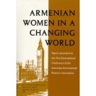 Armenian Women in a Changing World