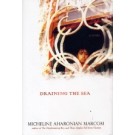 Draining the Sea