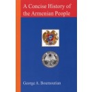 Concise History of the Armenian People, A