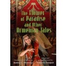 Flower of Paradise and Other Armenian Tales, The