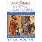 Armenians in the Medieval Islamic World, The, Volume Two