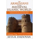 Armenians in the Medieval Islamic World, The, Volume One
