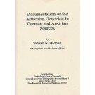 Documentation of the Armenian Genocide in German and Austrian Sources