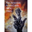 Armenian Avant-Garde of the 1960s, The