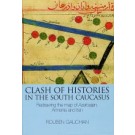 Clash of Histories in the Caucasus