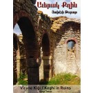 Keghi in Ruins