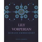 Lily Vorperian: Marash Embroidery