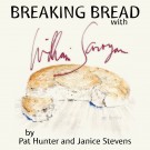 Breaking Bread with William Saroyan