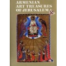 Armenian Art Treasures of Jerusalem