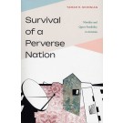 Survival of a Perverse Nation