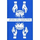 Ancient Fires // Future Waters