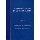 Armenian Genocide By Ottoman Turkey, 1915