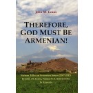 Therefore, God Must Be Armenian!