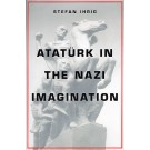 Ataturk in the Nazi Imagination
