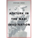 Ataturk in the Nazi Imagination