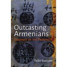 Outcasting Armenians