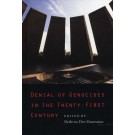 Denial of Genocides in the Twenty-First Century