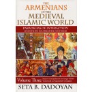 Armenians in the Medieval Islamic World, The, Volume Tnree